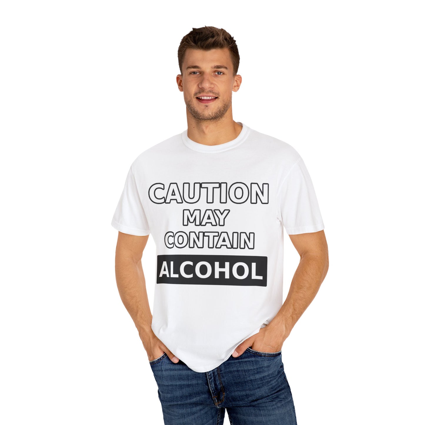 MAY CONTAIN ALCOHOL WHITE TEE